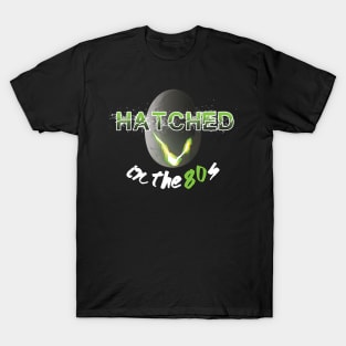 Alien Movie - Hatched in the 80's T-Shirt